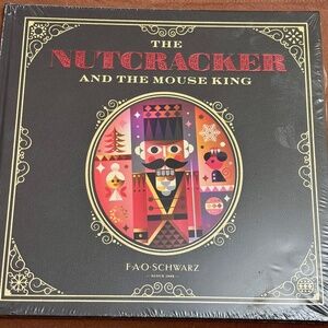 The Nutcracker and The Mouse King F.A.O. Schwarz Hardcover Book 2019 UNOPENED